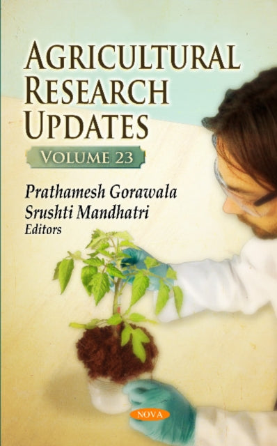 Agricultural Research Updates: Volume 23