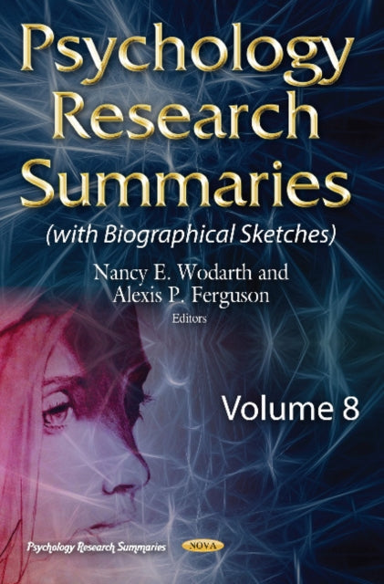 Psychology Research Summaries: Volume 8