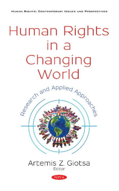 Human Rights in a Changing World: Research and Applied Approaches