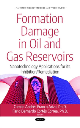 Formation Damage in Oil and Gas Reservoirs: