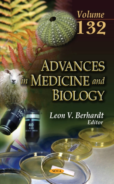 Advances in Medicine and Biology: Volume 132