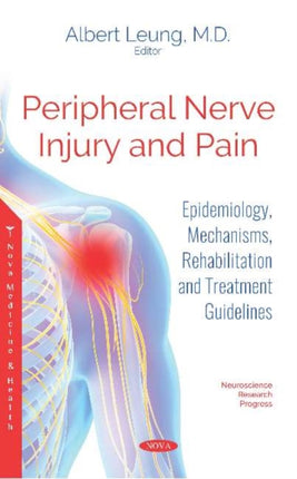 Peripheral Nerve Injury and Pain: Epidemiology,