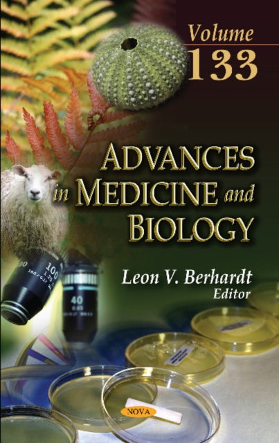 Advances in Medicine and Biology: Volume 133