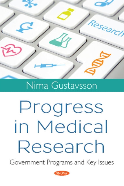 Progress in Medical Research: Government Programs