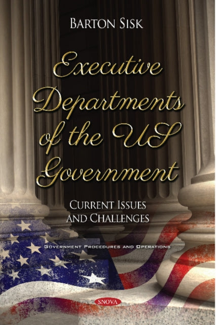 Executive Departments of the US Government: