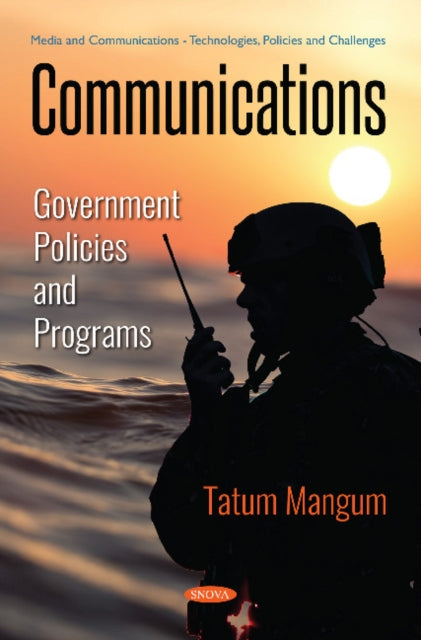 Communications: Government Policies and Programs