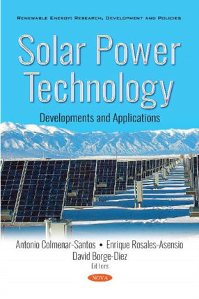 Solar Power Technology: Developments and Applications