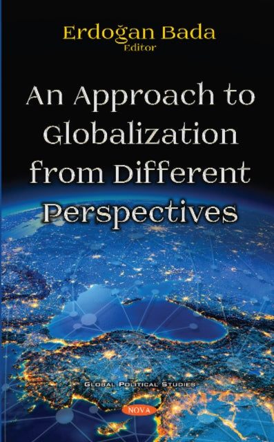 An Approach to Globalization from Different Perspectives