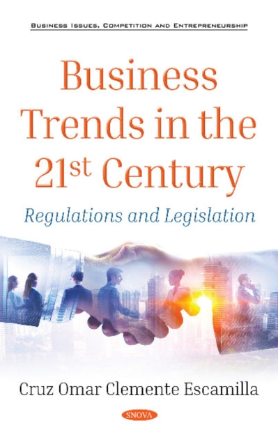 Business Trends in the 21st Century: Regulations