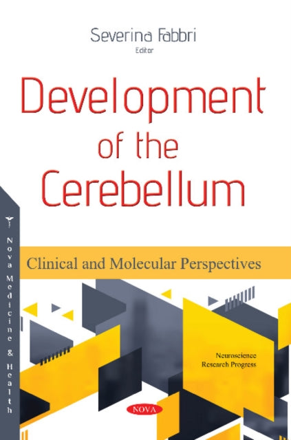 Development of the Cerebellum: Clinical and