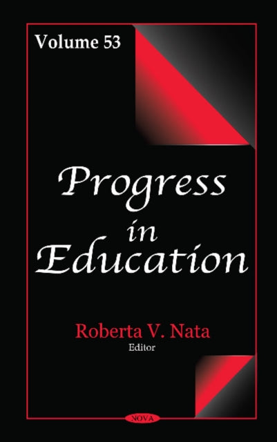 Progress in Education: Volume 53