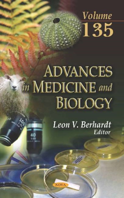 Advances in Medicine and Biology: Volume 135