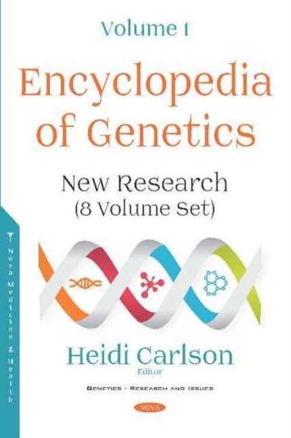 Encyclopedia of Genetics: New Research (8 Volume