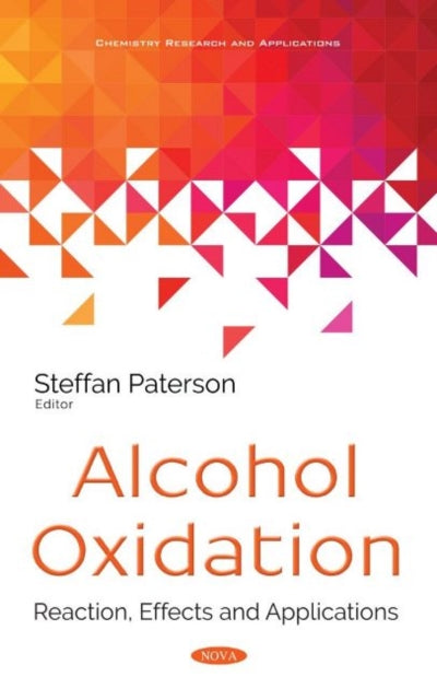 Alcohol Oxidation: Reaction, Effects and