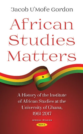 African Studies Matters: A History of the