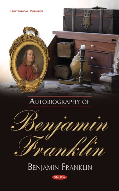 Autobiography of Benjamin Franklin