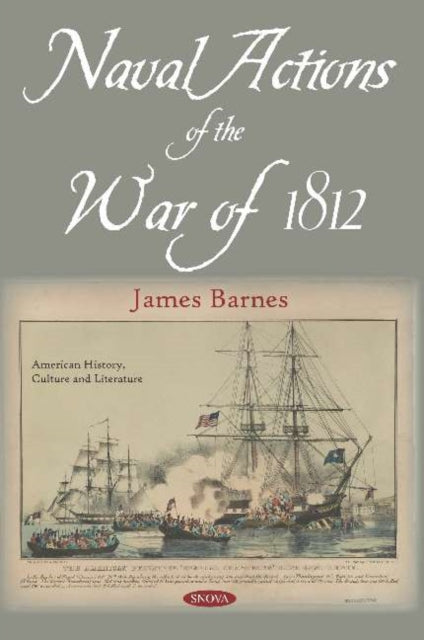 Naval Actions of the War of 1812