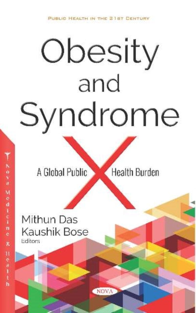 Obesity and Syndrome X: A Global Public Health Burden