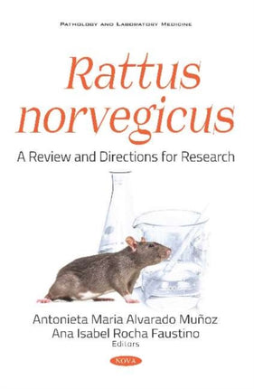 Rattus norvegicus A Review and Directions for Research