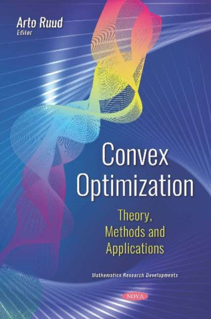 Convex Optimization: Theory, Methods and Applications