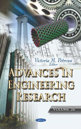 Advances in Engineering Research: Volume 26