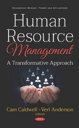 Human Resource Management: A Transformative Approach