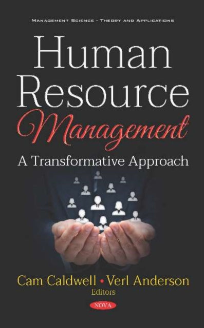 Human Resource Management: A Transformative Approach