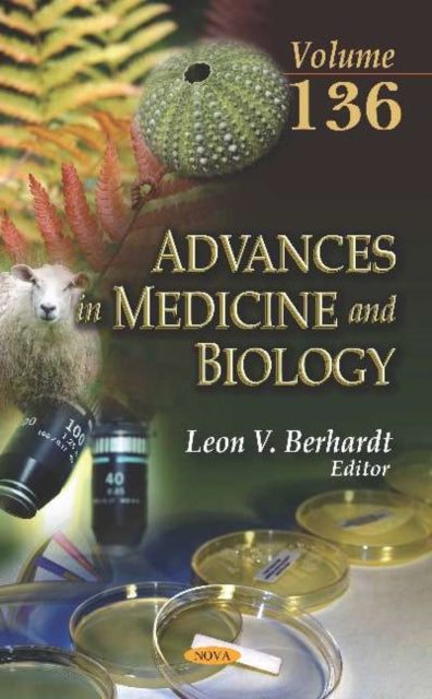 Advances in Medicine and Biology: Volume 136