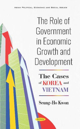The Role of Government in Economic Growth and