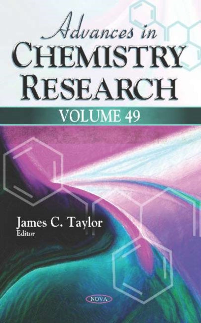 Advances in Chemistry Research: Volume 49