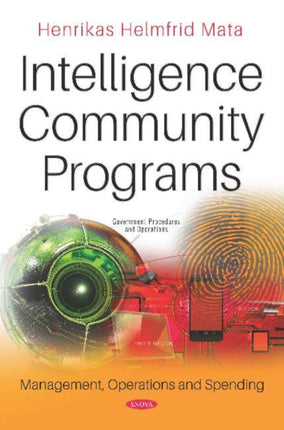 Intelligence Community Programs: Management,