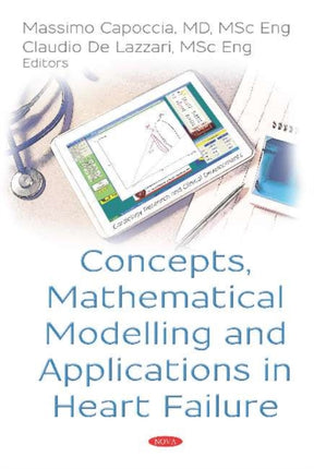 Concepts, Mathematical Modelling and Applications in Heart Failure