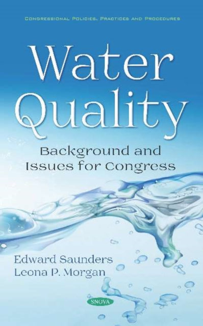 Water Quality: Background and Issues for Congress