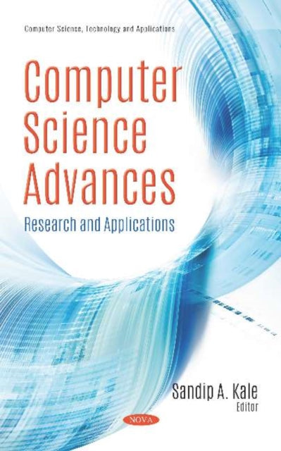 Computer Science Advances: Research and Applications