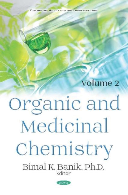 Organic and Medicinal Chemistry: Volume 2