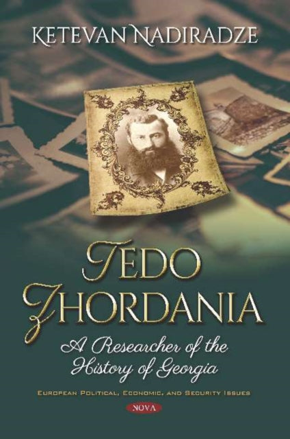 Tedo Zhordania: A Researcher of the History of