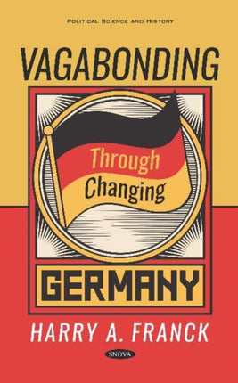 Vagabonding Through Changing Germany