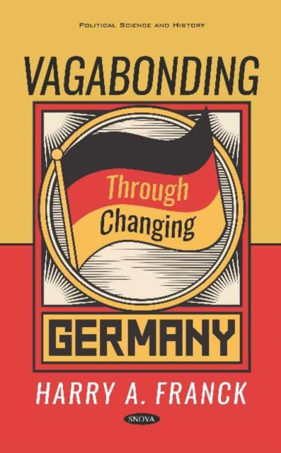 Vagabonding Through Changing Germany