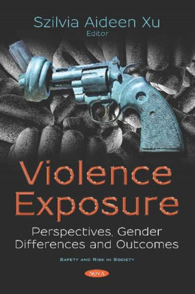 Violence Exposure: Perspectives, Gender