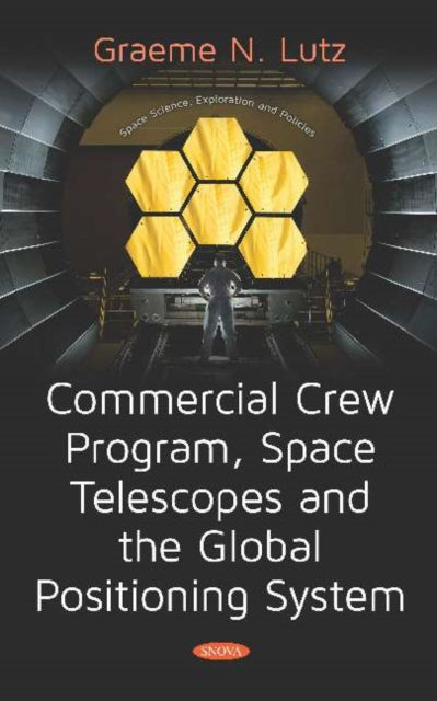 Commercial Crew Program, Space Telescopes and the