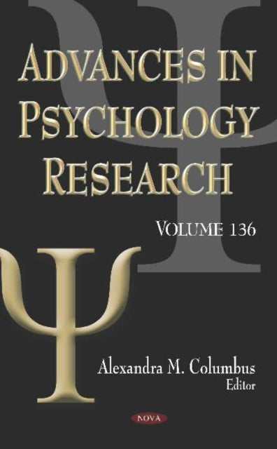 Advances in Psychology Research: Volume 136