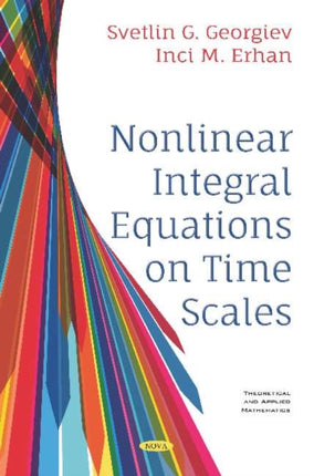 Nonlinear Integral Equations on Time Scales