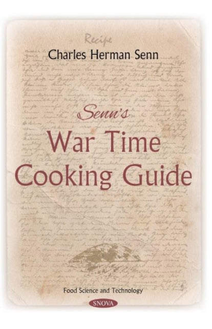 Senn's War Time Cooking Guide