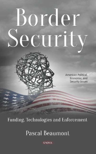 Border Security: Funding, Technologies and