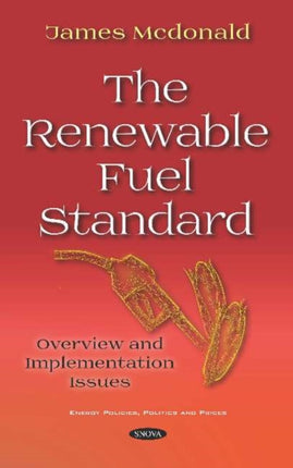 The Renewable Fuel Standard: Overview and Implementation Issues