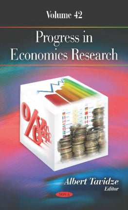 Progress in Economics Research: Volume 42