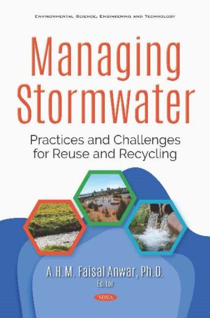 Managing Stormwater: Practices and Challenges for