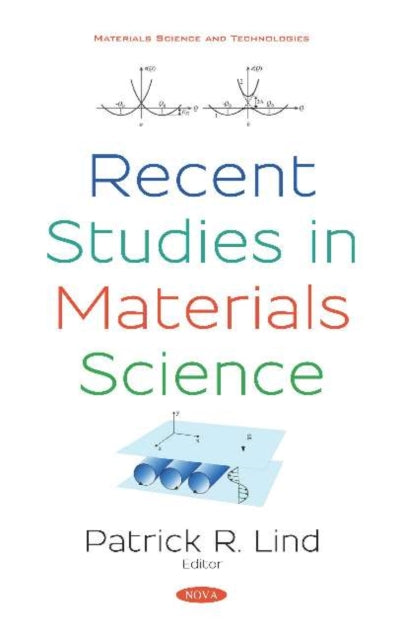 Recent Studies in Materials Science