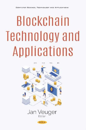 Blockchain Technology and Applications