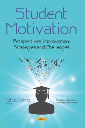 Student Motivation: Perspectives, Improvement